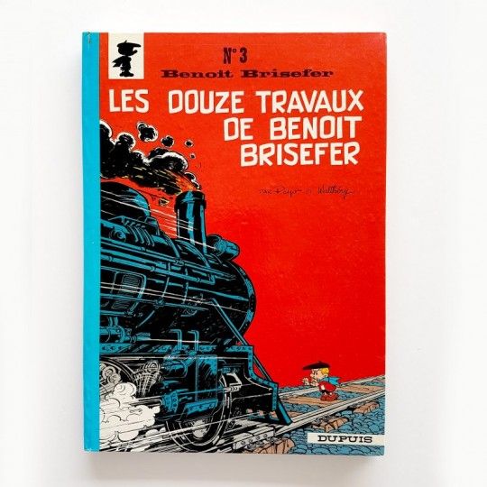 Benoit Brisefer N°3 / Les douzes travaux de / DUPUIS