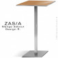 Table haute ou mange debout ZAS, piétement colonne centrale chromé / inox brossé, plateau HPL aspect bois chant chromé / inox.|Table|100chaises